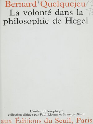 cover image of La volonté dans la philosophie de Hegel